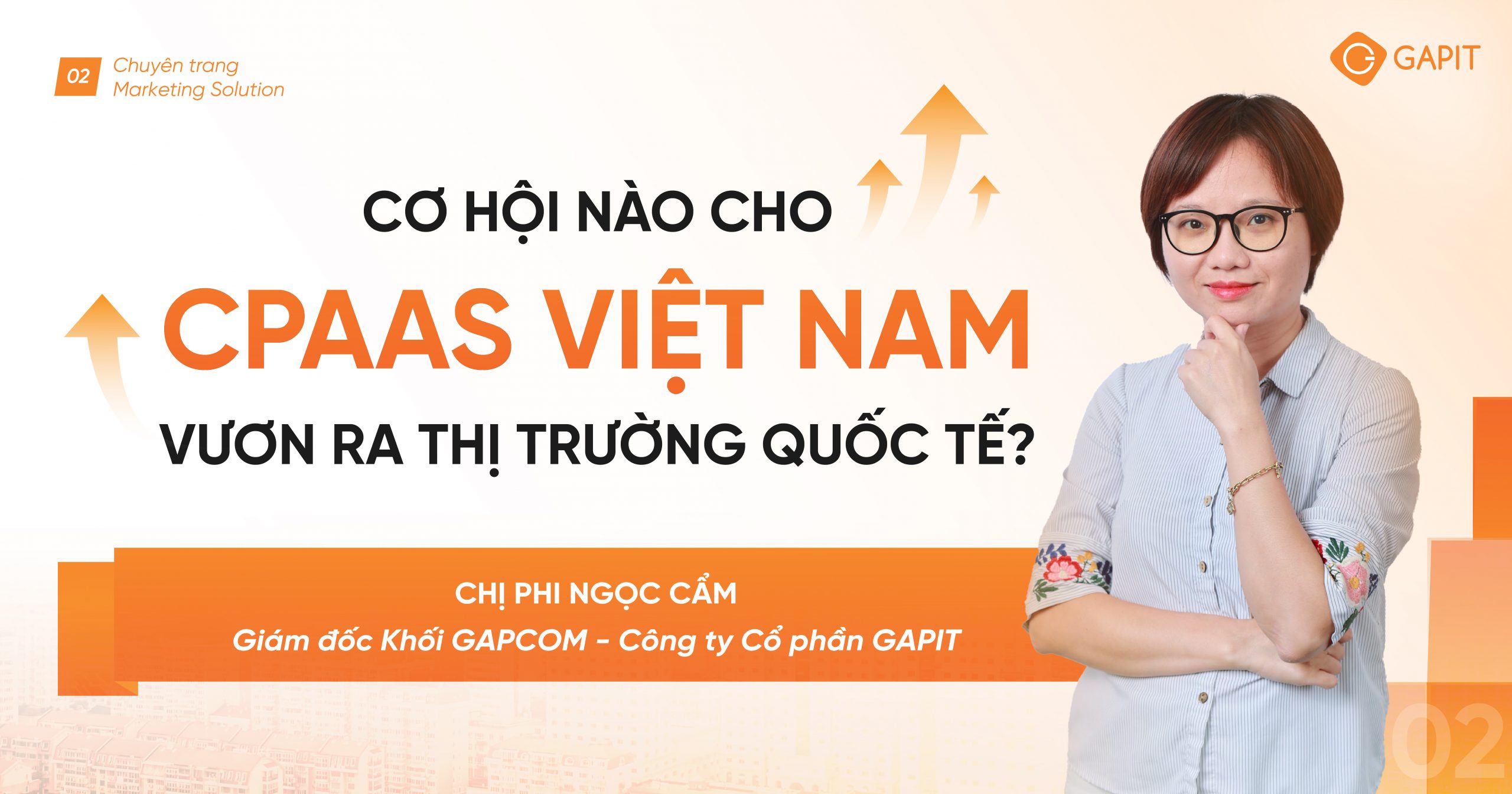CPaaS Việt Nam vươn ra thị trường quốc tế: Tiềm năng và thách thức