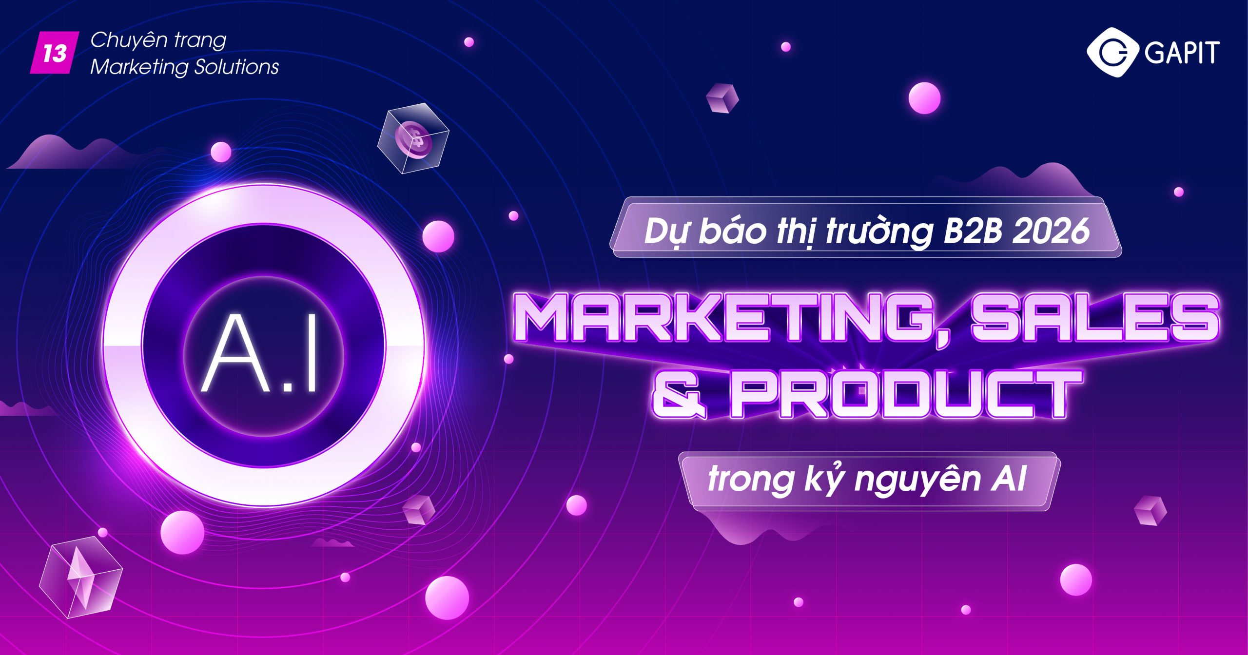 CHUYÊN TRANG SỐ 13-01 Dự báo thị trường Marketing, Sales, Product