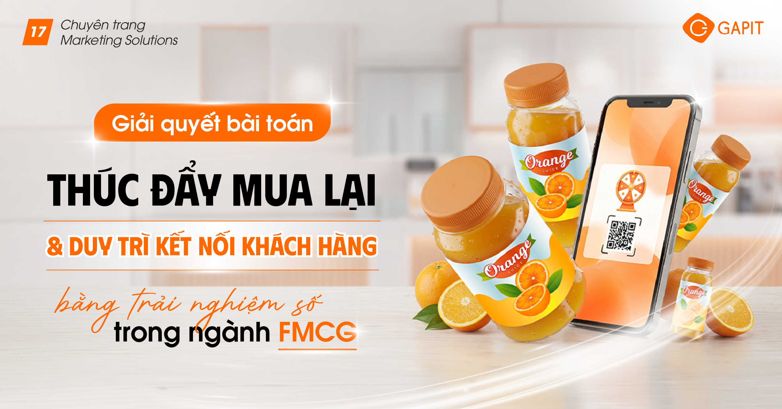 GAPIT Use Case - Thúc đẩy mua lại ngành FMCG (1)
