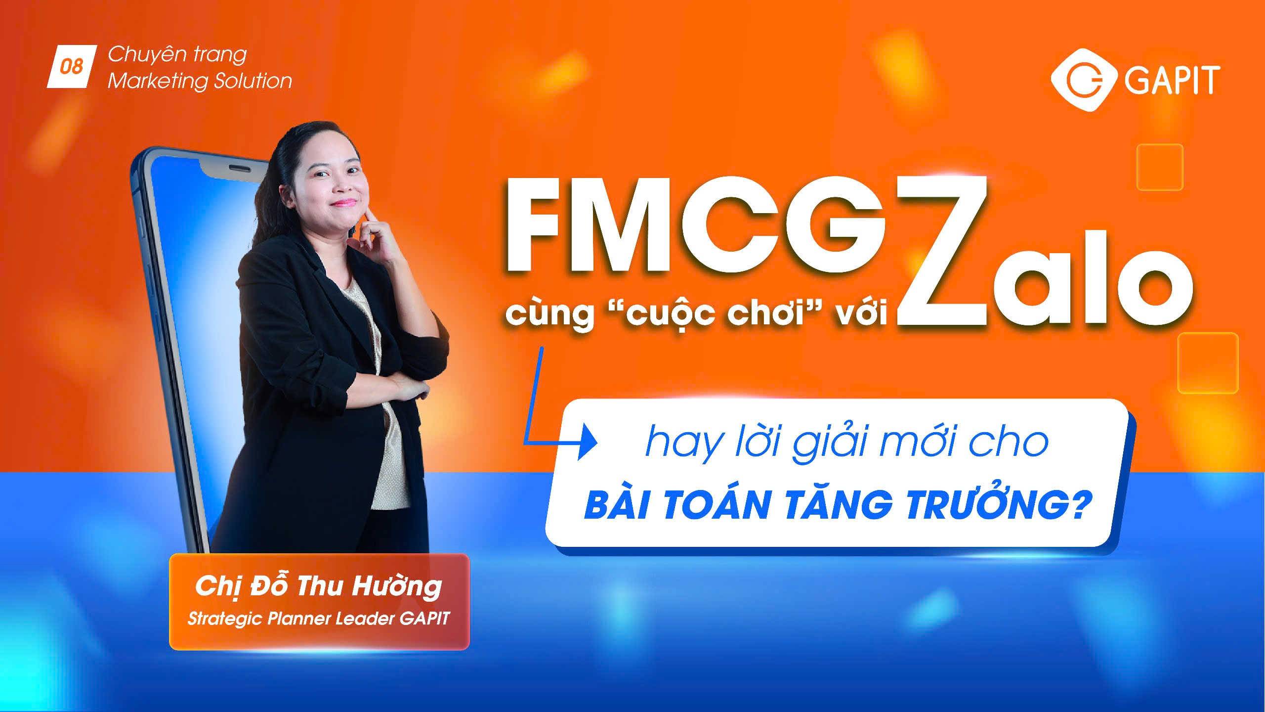FMCG cùng “cuộc chơi” với Zalo hay lời giải mới cho bài toán tăng trưởng?